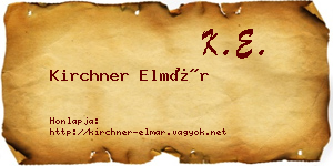 Kirchner Elmár névjegykártya